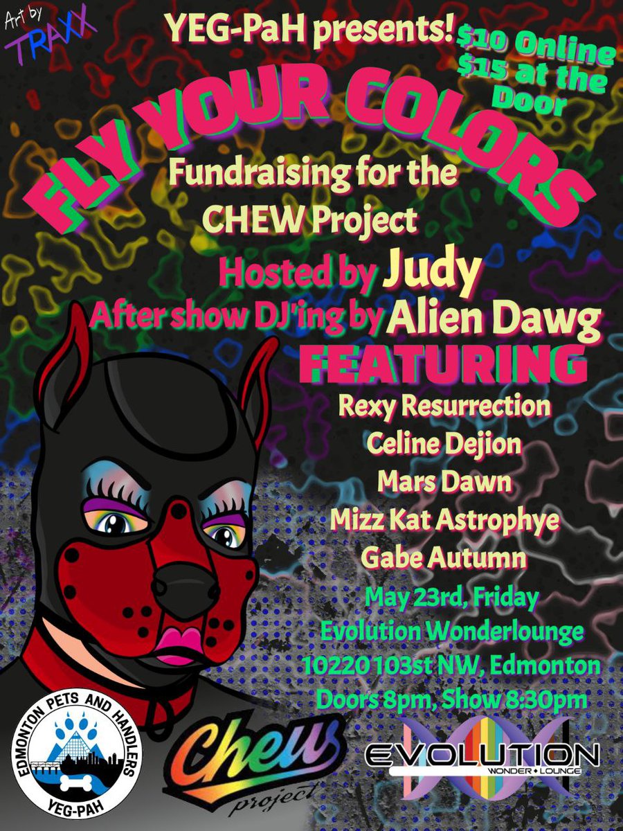 YEG_PAH's tweet photo. Join us at evolution wonderlounge to celebrate local drag and support the CHEW Project!
Let's bust out the leathers, squeak up the rubbers, don the tails, brush the fursuits, and contribute to a wonderful cause! 
Get your tickets here!
https://t.co/oeJWSt3x1D https://t.co/r1nqpMC4d7