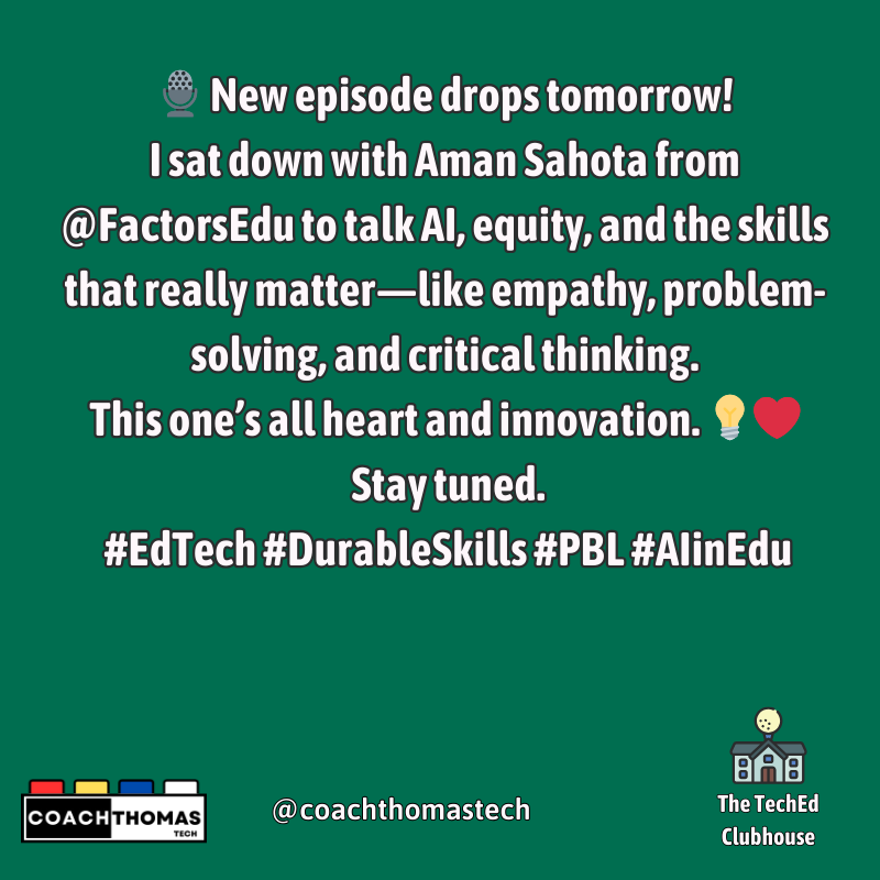 🎙️ New episode drops tomorrow!
I sat down with Aman Sahota from @FactorsEdu to talk AI, equity, and the skills that really matter—like empathy, problem-solving, and critical thinking.
This one’s all heart and innovation. 💡❤️
Stay tuned.
#EdTech #DurableSkills #PBL #AIinEdu