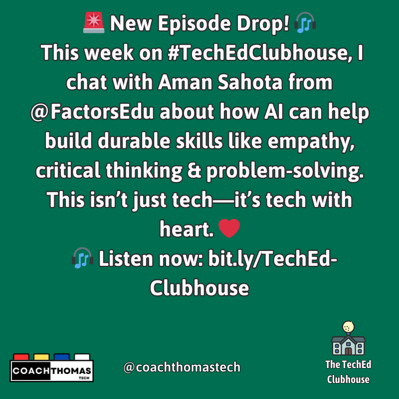 🚨 New Episode Drop! 🎧
This week on #TechEdClubhouse, I chat with Aman Sahota from @FactorsEdu about how AI can help build durable skills like empathy, critical thinking &amp; problem-solving.
This isn’t just tech—it’s tech with heart. ❤️
🎧 Listen now: bit.ly/TechEd-Clubhou…