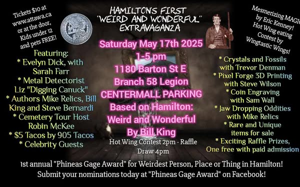 Save the date: May 17 - Hamilton WEIRD &amp; WONDERFUL.  I will be displaying some of my finds &amp; detectors.
#hamilton #hamont #metaldetecting #treasurehunting #relichunting #ancaster #dundas #stoneycreek #millgrove #waterdown #flamborough #glanbrook #mounthope #carlisle #freelton