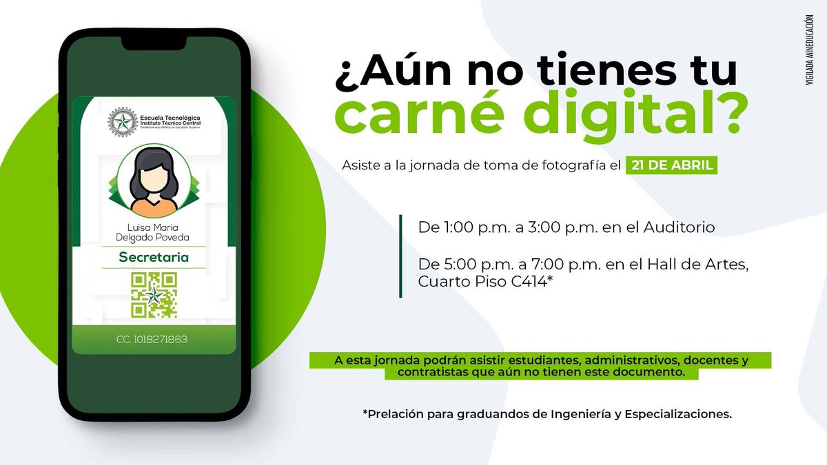 Escuela Tecnológica Instituto Técnico Central (@etitc) on Twitter photo Mañana es la jornada de toma de fotografía para quienes aún no tienen su carné digital 📸 Con especial prelación para graduandos del 25 de abril en Ingeniería y Especialización Mañana es la jornada de toma de fotografía para quienes aún no tienen su carné digital 📸 Con especial prelación para graduandos del 25 de abril en Ingeniería y Especialización