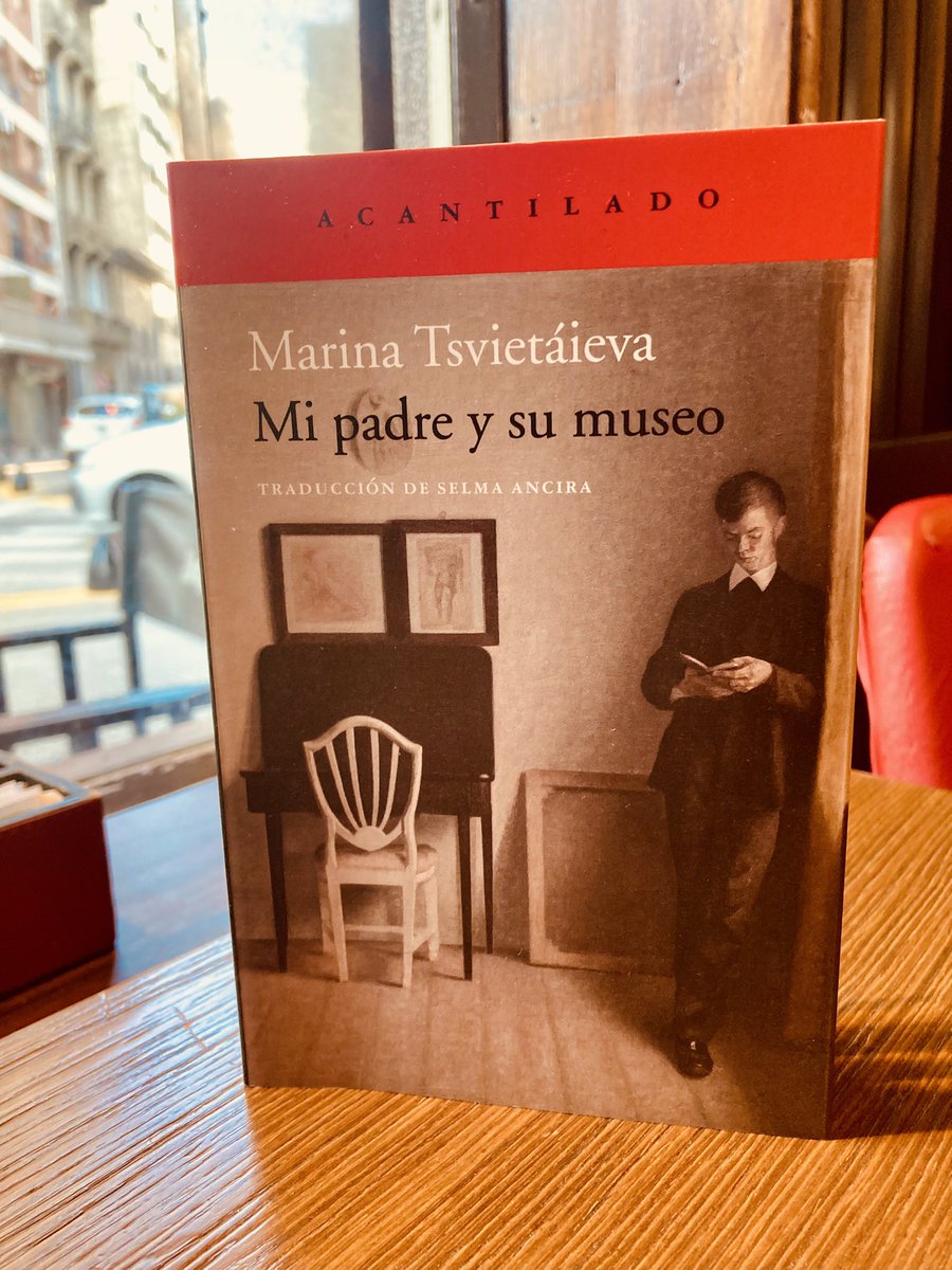 Mi padre y su museo 📚 
De Marina Tsvietáieva. 
Un relato breve sobre la puesta en marcha del Museo de Bellas Artes de Moscú poco antes de la revolución 👌🏼