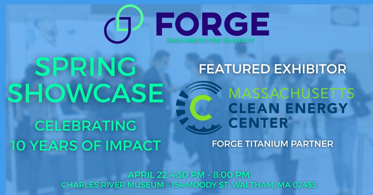 FORGE (@forgeimpact) on Twitter photo 🌱Accelerating Clean Innovation: Join Us at the FORGE Spring Showcase!
🔍 Exhibitor Spotlight: Massachusetts Clean Energy Center (<a href="/MassCEC/">Massachusetts Clean Energy Center</a> )
FORGE Titanium Partner, the Massachusetts Clean Energy Center, is dedicated to accelerating the success of clean energy technologies, 🌱Accelerating Clean Innovation: Join Us at the FORGE Spring Showcase!
🔍 Exhibitor Spotlight: Massachusetts Clean Energy Center (<a href="/MassCEC/">Massachusetts Clean Energy Center</a> )
FORGE Titanium Partner, the Massachusetts Clean Energy Center, is dedicated to accelerating the success of clean energy technologies,