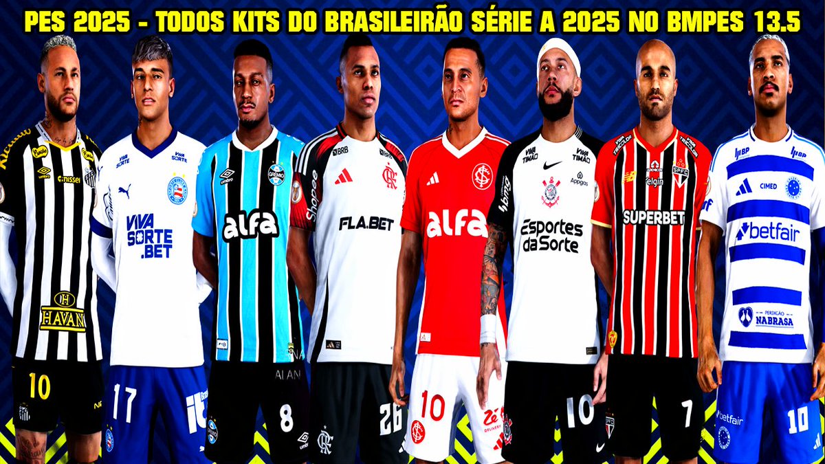 TudodePES's tweet photo. PES 2025 - TODOS OS UNIFORMES DO BRASILEIRÃO SÉRIE A 2025 NO PATCH BMPES 13.5 - 4K
@BMPES
https://t.co/WFsXiFG9ml
#bmpes #patchbmpes #brasileirão2025 #eFootball2025 https://t.co/IqcROjmZdb