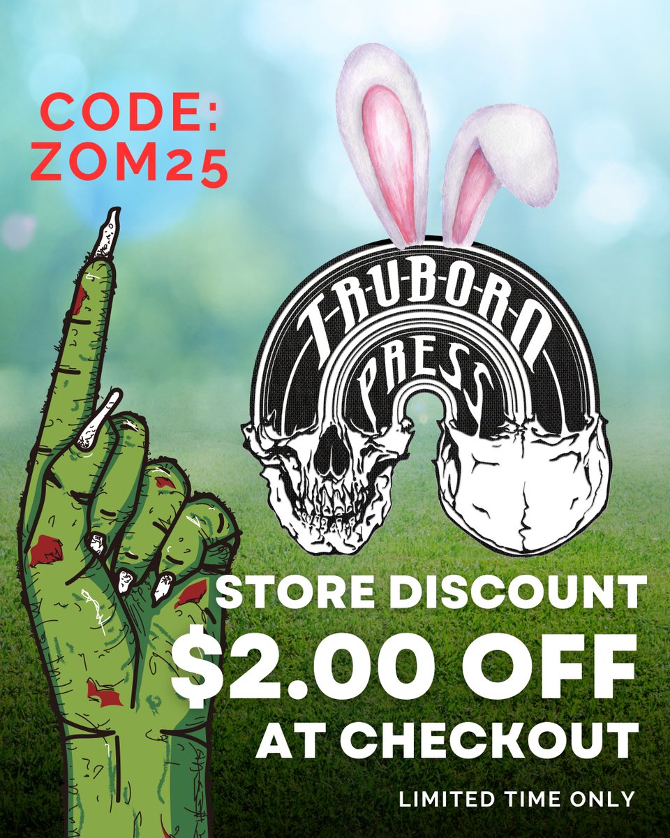 Holiday Sale for Zombie Jesus Day!

Go to our shop and use the code ZOM25 to receive $2.00 at checkout. Limited time only.

trubornpress.com/shop