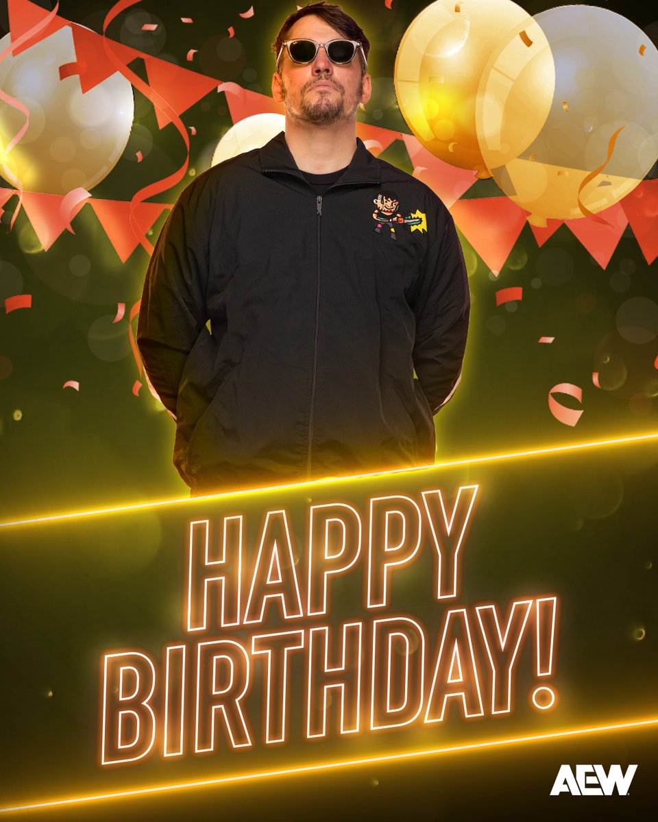 AEW's tweet image. Happy Birthday! @SexyChuckieT