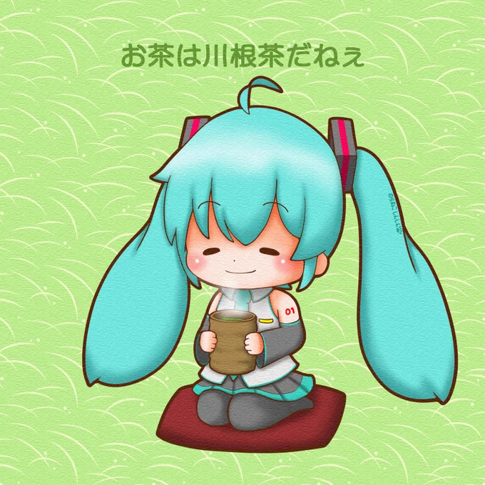 今日は川根茶の日ミクちゃんも川根茶が大好きです#初音ミク 