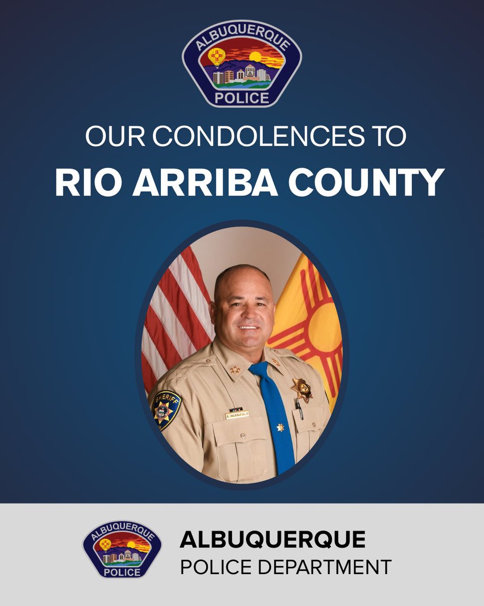 My thoughts are with Sheriff Merrifield's family, friends, and the entire Rio Arriba County Sheriff's Office during this incredibly difficult time. Our department stands in solidarity with you and offer our support.