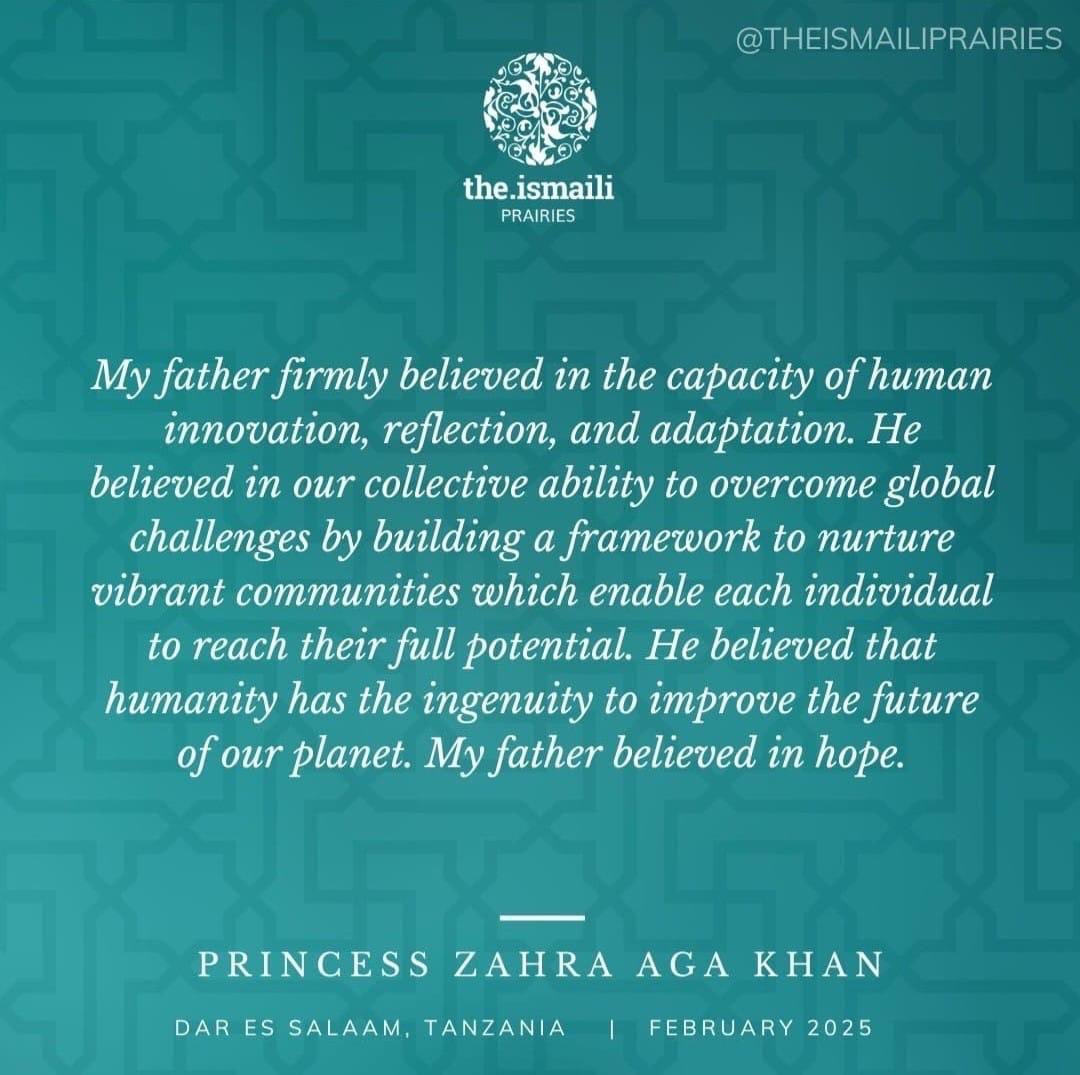 Beautiful. Princess Zahra shares a message of hope and humanity from her father, His Highness the #AgaKhan IV.  🙏🏼