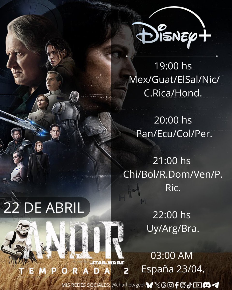 charlietvgeek's tweet photo. #RECORDATORIO 

Este martes llega #Andor temporada 2 a #DisneyPlus y aquí los horarios.
Recuerden que llegará con 3 episodios cada semana!
 
#AndorSeason2
#AndorUnaHistoriaDeStarWars
#StarWars #AndorAStarWarsStory
#LucasFilm #DiegoLuna #DisneyPlusES #DisneyPlusLA https://t.co/Z0MfrQu1Ge