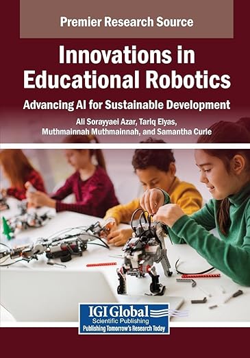 AliSAzar2's tweet photo. Proud to share that our book “Innovations in Educational Robotics: Advancing AI for Sustainable Development” has been published and indexed in the Scopus Database! My special thanks go to the co-editors and the chapter contributors.
#umfacultyofeducation
#UniversityOfMalay https://t.co/NKZkPWgpw1
