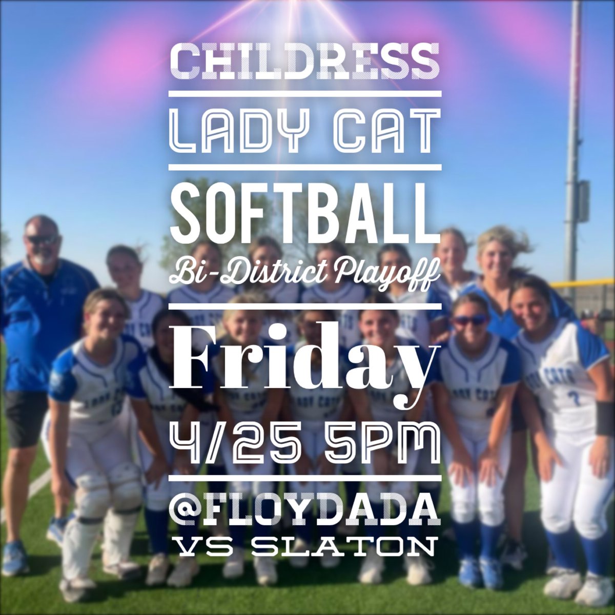 It’s PLAYOFF time for Childress Lady Cat Softball 🥎 
🗓️Friday 4/25
🏟️Floydada
⏰ 5pm
🆚 Slaton 
(One game!)