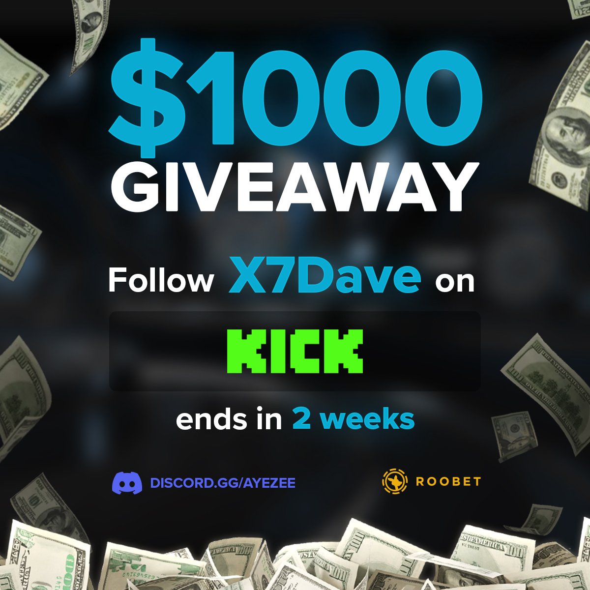 X7Dave's tweet image. Gonna start the Kick grind with a new giveaway!! 👀
I will be running more of these soon so stay tuned! 🫡🫡

👉FOLLOW ON kick.com/x7dave
👉RETWEET AND REPLY WITH KICK USERNAME 

@Roobet 🦘🦘🦘