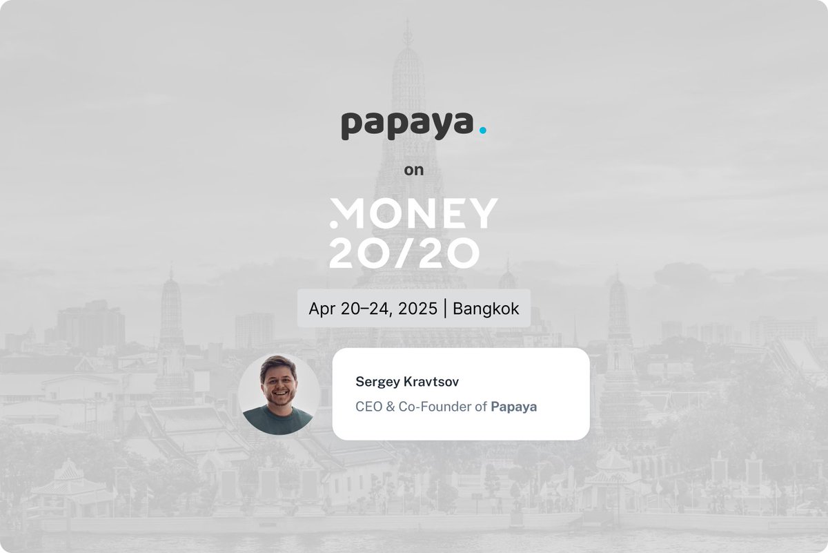 papaya_fi's tweet photo. We’re thrilled to announce that Papaya is heading to Money20/20 Asia in Bangkok! 🚀 Meet Sergey Kravtsov, our CEO & Co-Founder, from April 20–24. Let’s connect! #PapayaFinance #M2020Asia #Web3 https://t.co/oNY64JaTNM
