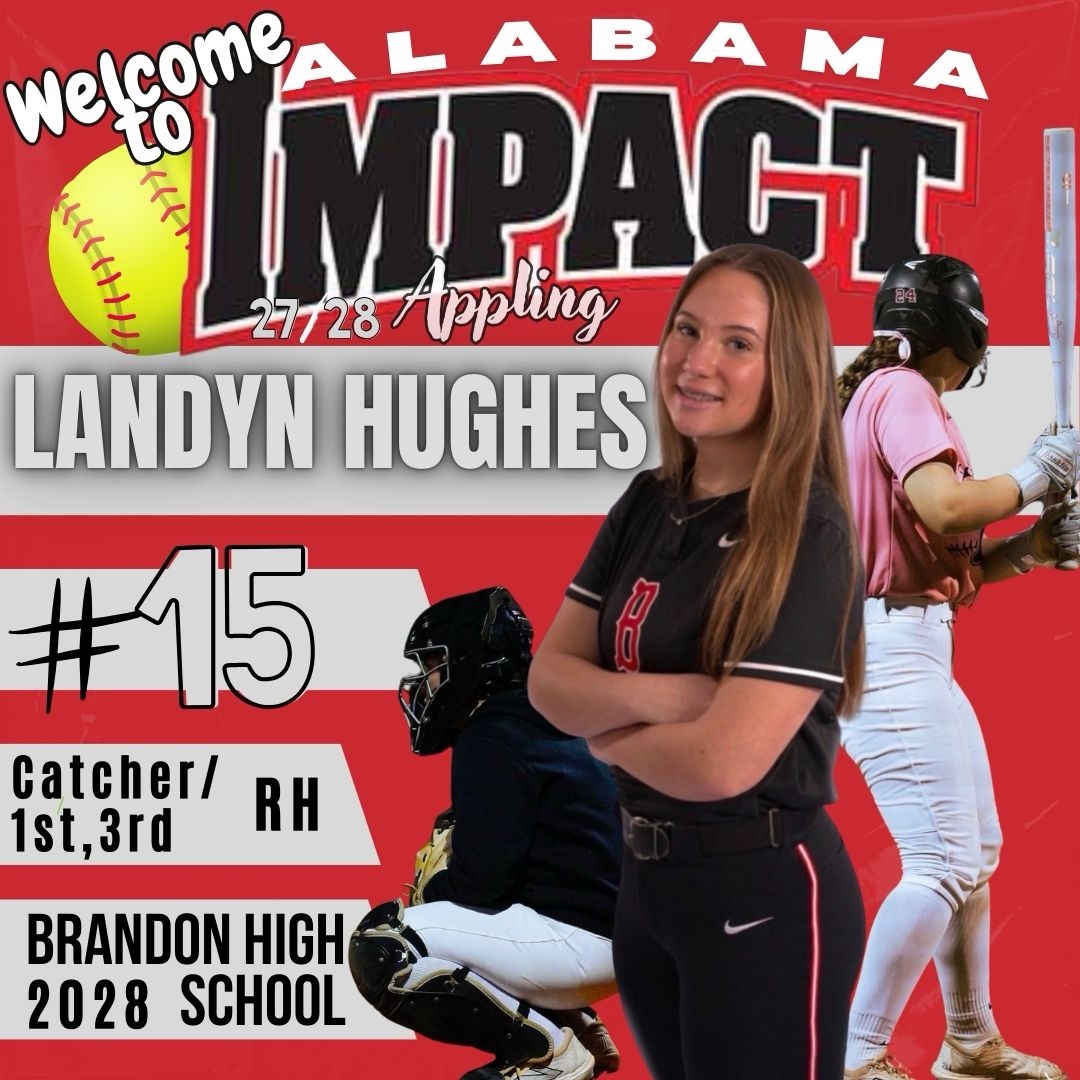 New player alert! 
Welcome Landyn Hughes to Alabama Impact 27/28-Appling. 
Landyn is a 2028 currently playing for Brandon High School, Brandon, MS.