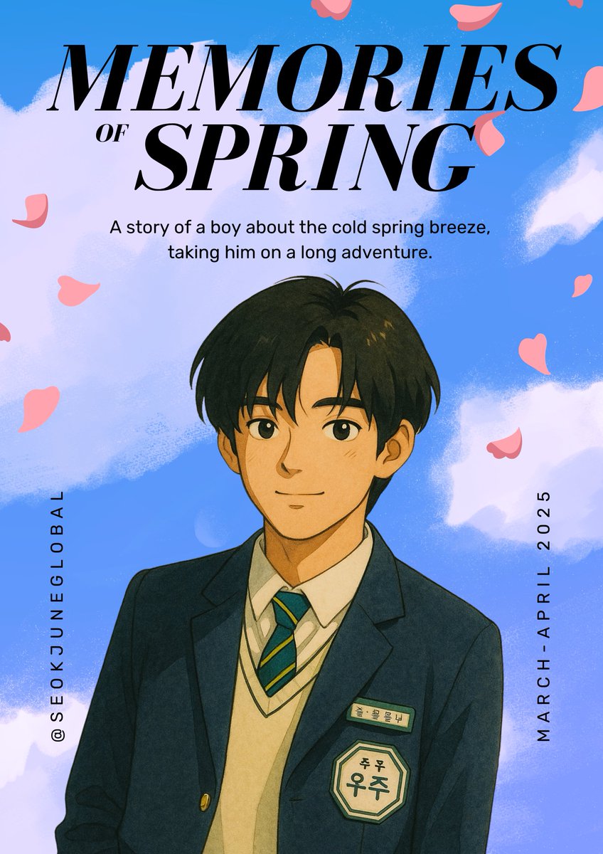 [FUNDRAISER] 🌸𝑴𝑬𝑴𝑶𝑹𝑰𝑬𝑺 𝑶𝑭 𝑺𝑷𝑹𝑰𝑵𝑮🌸

A story of a boy about the cold spring breeze, taking him on a long adventure.

DONATE HERE!
🔗 ko-fi.com/seokjuneglobal

#석준 #SEOKJUNE
#STARSHIP #Debuts_Plan #NewKids #뉴키즈 #SEOKJUNEGLOBAL