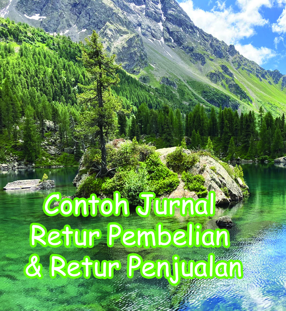 Cittanet's tweet photo. Contoh Jurnal Retur Pembelian dan Bedanya dengan Retur Penjualan

#akuntansi #pembukuan #laporankeuangan #jurnalakuntansi #jurnalpembukuan #jasaakuntansi #jasapembukuan #bandung #akuntansibandung #pembukuanbandung

https://t.co/Yp5vpJs6BZ https://t.co/7oRfg6930M