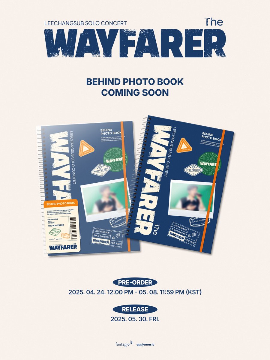 [#이창섭]
2025 LEECHANGSUB SOLO CONCERT
<The Wayfarer> ENCORE

BEHIND PHOTO BOOK
COMING SOON 📷

PRE-ORDER: 2025.04.24 12:00 ~ 05.08 23:59 (KST)
SALE SITE : applemusic.co.kr

#LEECHANGSUB #TheWayfarer