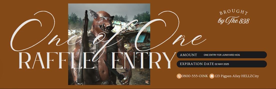 Final Day of the HOGZ EASTER MO-GO is here!!
Finishes at Midnight EST
Make the most of this insane opportunity!!
2 x Fully Rigged 3D Hogz for 0.019eth
Mint One - Get One Free
AND 1 500 Hogz Points for use in the Discord
Buy Tickets to win the Junk-Yard 1-1 (1550)
NO BRAINER!!