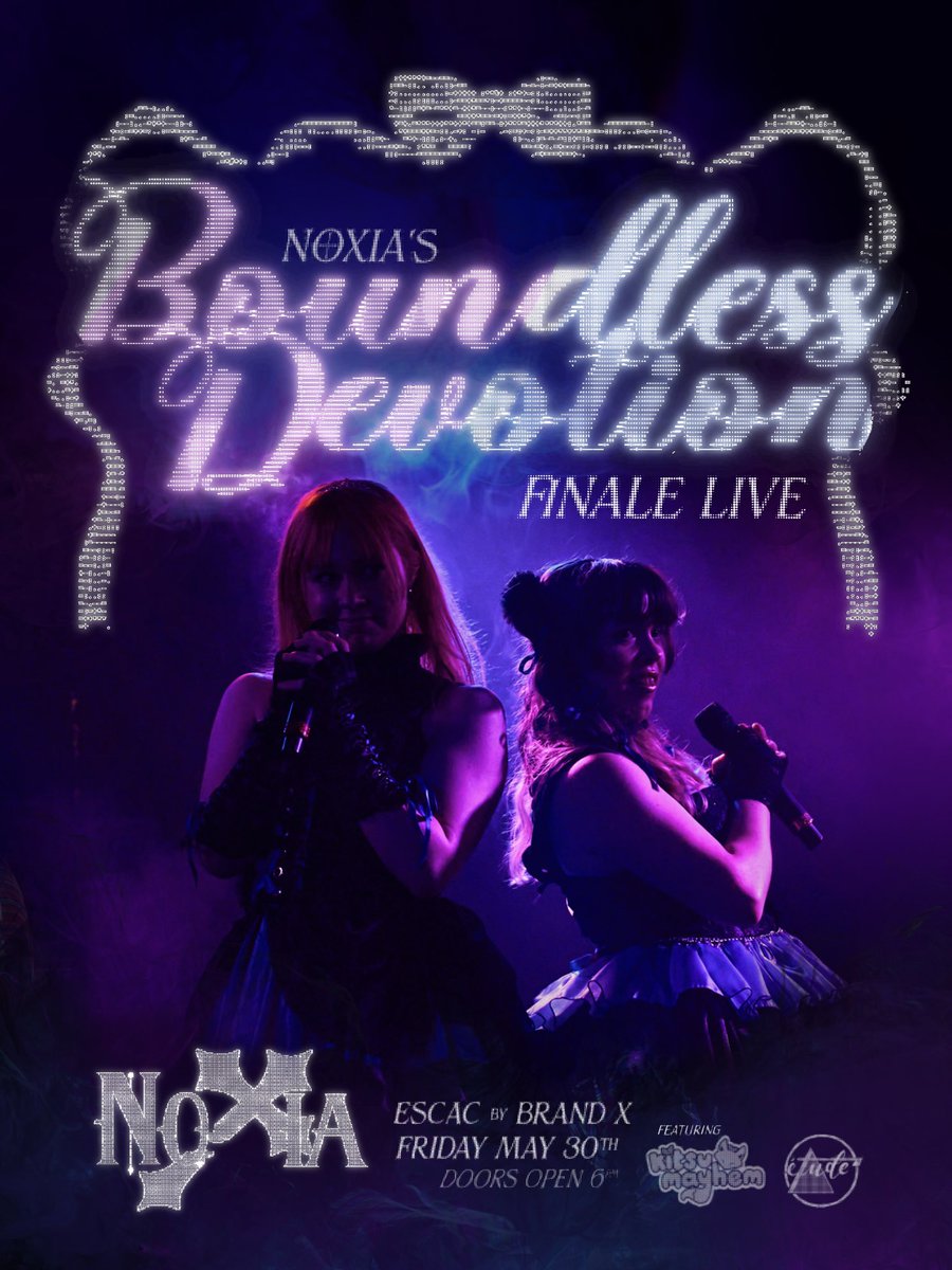 𝔅𝔬𝔲𝔫𝔡𝔩𝔢𝔰𝔰 𝔇𝔢𝔳𝔬𝔱𝔦𝔬𝔫: 𝔑𝔬𝔛𝔦𝔞 𝔉𝔦𝔫𝔞𝔩𝔢 𝔏𝔦𝔳𝔢

feat <a href="/kitsumayhem/">mayhem 🦊🌱</a> and <a href="/etudeau_/">étude ✨</a> 

𝐃𝐞𝐭𝐚𝐢𝐥
Friday, 30th March 
📍ESCAC by Brand X 
Doors open 6pm
Show start 6:30pm
 
𝐓𝐢𝐜𝐤𝐞𝐭𝐬
EARLY BIRD | $15 
ONLINE | $18 
DOOR | $20
noxianight.square.site