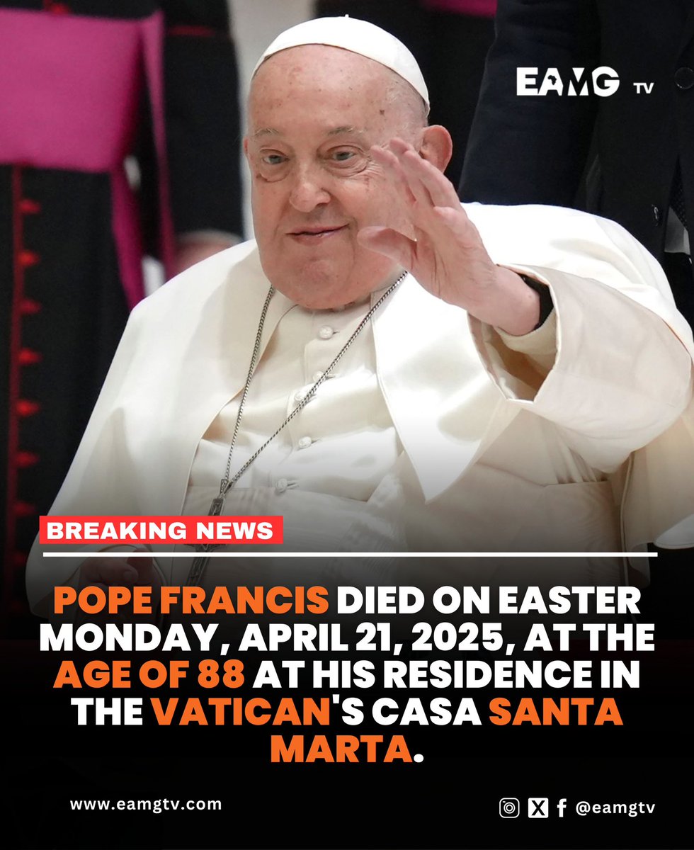 EAMGtv's tweet photo. BREAKING NEWS: Pope Francis is dead. 

#EAMGtv https://t.co/tLIB265zBR https://t.co/OoNlNQD8v3