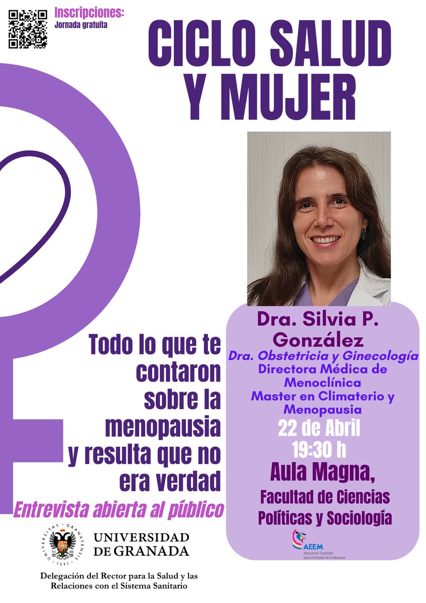 🟣 Jornada “Todo lo que te contaron sobre la menopausia y resulta que no era verdad” 

🗣️ La doctora Silvia González ofrecerá una entrevista abierta al público en la que se desmentirán mitos comunes sobre esta etapa

📩 inscripción previa

ℹ️ canal.ugr.es/evento/ciclo-s…