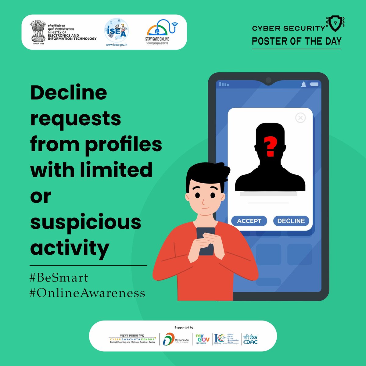 SSOIndia's tweet image. #Poster: Who’s really behind that profile? 🤖 Better safe than sorry!
#CyberSafety #OnlineAwareness #ThinkBeforeYouClick #SuspiciousProfiles #DeclineRequests #SocialMediaSafety #BeCyberSmart #InternetSecurity #StaySafeOnline #DigitalWellness #CyberTips #SafeConnections…