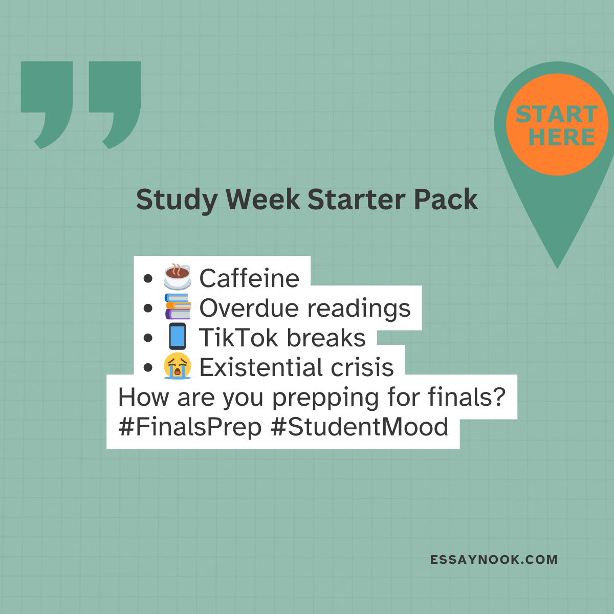 essaynook's tweet image. Study week starter pack:
 ☕ Caffeine
 📚 Overdue readings
 📱 TikTok “breaks”
 😭 Existential crisis
 Be honest—how’s it going? ➡️ essaynook.com #FinalsPrep