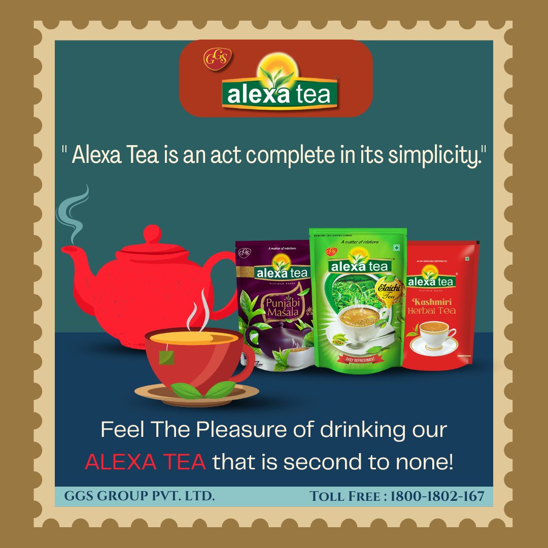 Unleash the "Best" Version of You: Start Your Day with Alexa Tea

☎️ Contact us :- 18001802167
or visit alexatea.com
📍SCO 75 , 1st Floor , Sector 12 , Panchkula

#besttea #alexa #tes #bestteacompany #alexatea #FlowersOfChai #AlexaChaiMagic #TeaLoversUnite