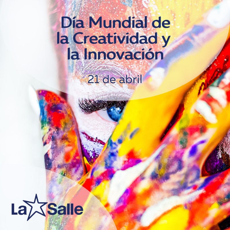 #LaSalle #TrabajandoPorUnMundoMejor #DíaMundialDeLaCreatividadYLaInnovación #TiempoDeCuidarTiempoDeCrear #SomosLaSalle #MiraMásAllá