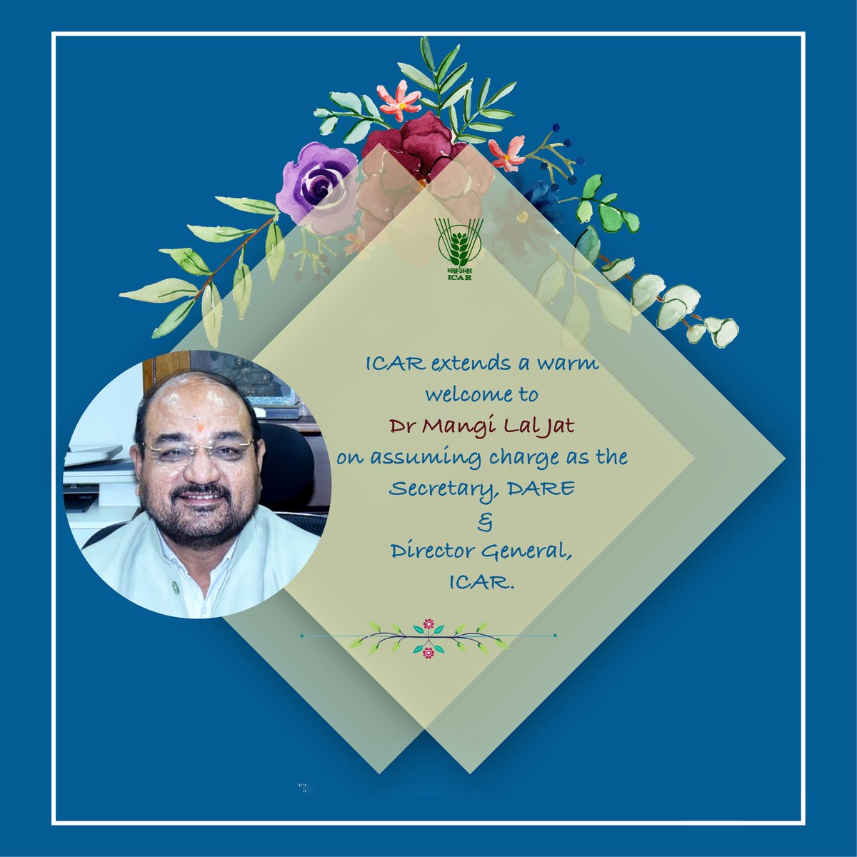 Indian Council of Agricultural Research. (@icarindia) on Twitter photo ICAR extends a warm welcome to Dr Mangi Lal Jat on assuming charge as the Secretary, DARE and DG, ICAR. #OneICAR #ICAR <a href="/PMOIndia/">PMO India</a> <a href="/ChouhanShivraj/">Shivraj Singh Chouhan</a> <a href="/PIB_India/">PIB India</a> <a href="/AgriGoI/">Agriculture INDIA</a> <a href="/mygovindia/">MyGovIndia</a> ICAR extends a warm welcome to Dr Mangi Lal Jat on assuming charge as the Secretary, DARE and DG, ICAR. #OneICAR #ICAR <a href="/PMOIndia/">PMO India</a> <a href="/ChouhanShivraj/">Shivraj Singh Chouhan</a> <a href="/PIB_India/">PIB India</a> <a href="/AgriGoI/">Agriculture INDIA</a> <a href="/mygovindia/">MyGovIndia</a>