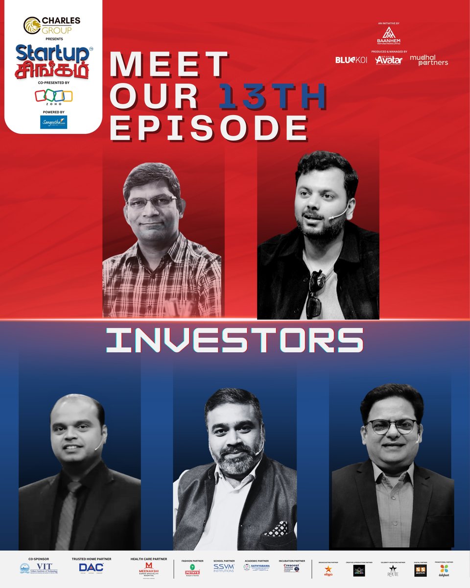 Meet the Investors of Episode 13 – The Visionaries Powering Bold Ideas! 🦁💰

🔹 Kumar Vembu – Mudhal Partners
🔹 Chandu Reddy – Sangeetha Gadgets
🔹 Suresh Ramanujam – Metis Family Office
🔹 Nikhil Singhi – JITO JIIF
🔹 Sudhakar Vaidyalingam – NativeLead