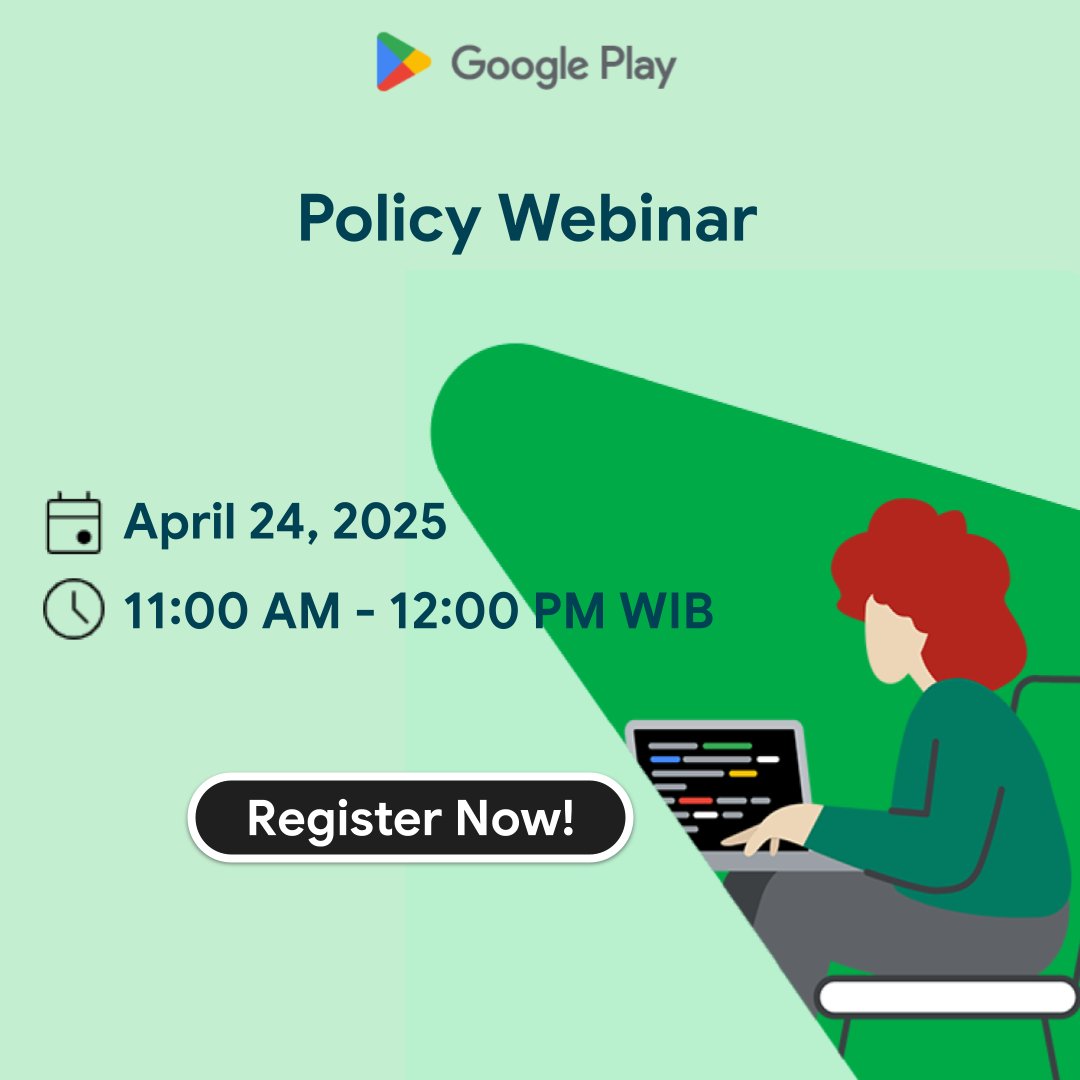 🎙️ Live 30 menit lagi!

Bergabunglah hari ini jam 11.00 WIB di Webinar Kebijakan Google Play.

✅ Jangan ketinggalan info update kebijakan 
📰 Berita | 💰 Pinjaman Pribadi | 🔐 Data Pengguna 💬 Bertanya secara live 
🛠️ Buat aplikasi lebih aman &amp; sesuai aturan

🔗 Gabung di sini: