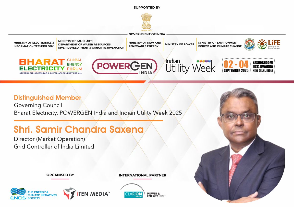 Bharat Electricity (@bharat_elec) on Twitter photo Honored to welcome Shri. Samir C. Saxena, Director (Market Operation),<a href="/GridIndia1/">GRID-INDIA</a>, as a Distinguished Member of the Governing Council for <a href="/Bharat_Elec/">Bharat Electricity</a>, <a href="/PowerGenIndia/">POWERGEN India</a> & <a href="/IndianUtilityWk/">Indian Utility Week</a>
π
02-04 Sep 2025
π Yashobhoomi IICC, New Delhi
π For more infoπ powergen-india.com Honored to welcome Shri. Samir C. Saxena, Director (Market Operation),<a href="/GridIndia1/">GRID-INDIA</a>, as a Distinguished Member of the Governing Council for <a href="/Bharat_Elec/">Bharat Electricity</a>, <a href="/PowerGenIndia/">POWERGEN India</a> & <a href="/IndianUtilityWk/">Indian Utility Week</a>
π
02-04 Sep 2025
π Yashobhoomi IICC, New Delhi
π For more infoπ powergen-india.com
