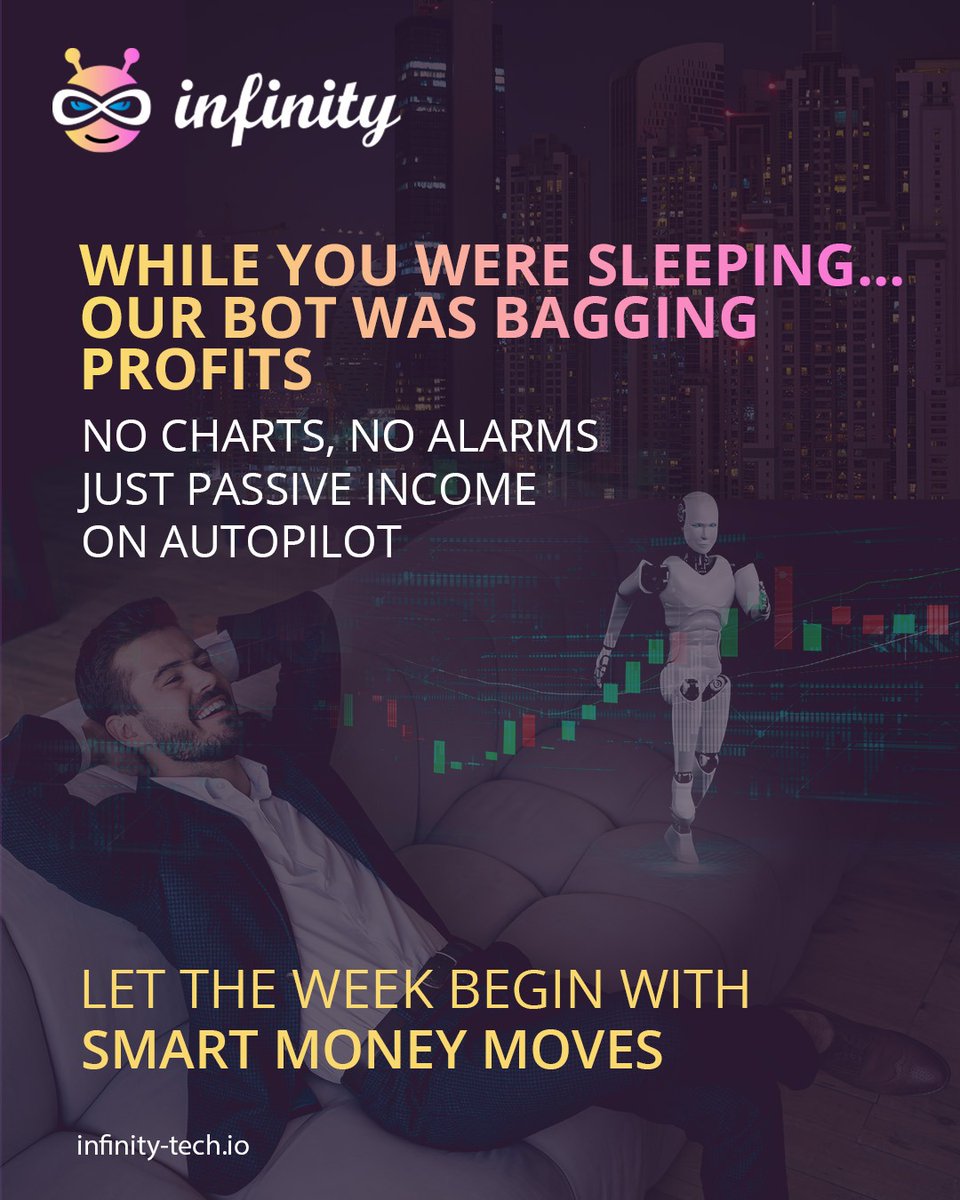 infinityaibot's tweet photo. 💰 Money-Making Monday
😴 While you caught up on sleep, our AI was busy catching profits.
No charts. No stress. Just effortless income running on auto-pilot.
⚡ Start your week the smart way — let your money work while you rest.  
#MoneyMakingMonday #AutoProfit #infinityAI https://t.co/40lShpRNNo