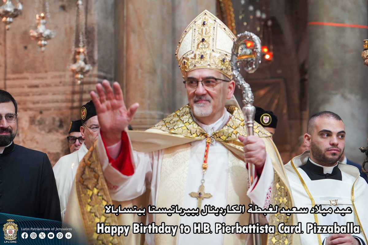 عيد ميلاد سعيد لغبطة الكاردينال بييرباتيستا بيتسابالا
Happy Birthday to H.B. Pierbattista Card. Pizzaballa
Buon compleanno a S.B. il Card. Pierbattista Pizzaballa
Joyeux anniversaire à S.B. le Card. Pierbattista Pizzaballa
Feliz cumpleaños a S.B. el Cardenal Pierbattista