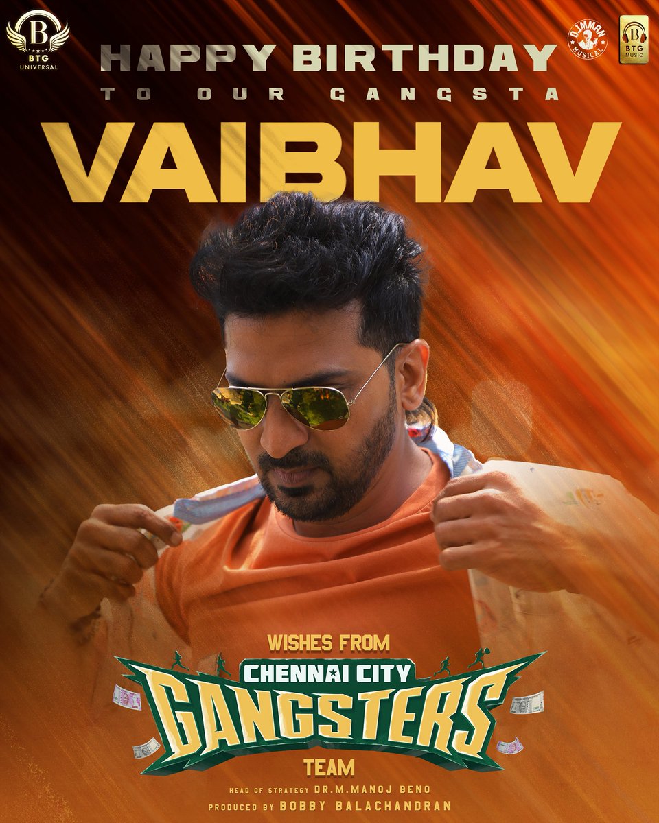 BTG Universal (@btguniversal) on Twitter photo Happy Birthday to our gangsta, <a href="/actor_vaibhav/">Vaibhav</a> . Wishing you many successful and glorious years ahead — with love from the team. #ChennaiCityGangster
An <a href="/immancomposer/">D.IMMAN</a> musical
<a href="/BTGUniversal/">BTG Universal</a> <a href="/bbobby/">bbobby</a> <a href="/ManojBeno/">Manoj Beno</a> <a href="/AthulyaOfficial/">Athulyaa Ravi</a> <a href="/Mani_Rajeshh/">Manikanta Rajesh</a> #VikramRajeshwar #ArunKeshav #AnandRaj Happy Birthday to our gangsta, <a href="/actor_vaibhav/">Vaibhav</a> . Wishing you many successful and glorious years ahead — with love from the team. #ChennaiCityGangster
An <a href="/immancomposer/">D.IMMAN</a> musical
<a href="/BTGUniversal/">BTG Universal</a> <a href="/bbobby/">bbobby</a> <a href="/ManojBeno/">Manoj Beno</a> <a href="/AthulyaOfficial/">Athulyaa Ravi</a> <a href="/Mani_Rajeshh/">Manikanta Rajesh</a> #VikramRajeshwar #ArunKeshav #AnandRaj