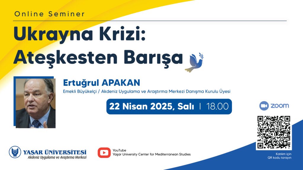 Akdeniz Uygulama ve Araştırma Merkezi danışma kurulu üyesi Sayın Büyükelçi (E.) Ertuğrul Apakan ile Rusya – Ukrayna savaşının geldiği noktayı değerlendireceğimiz çevrimiçi seminere uluslararası ilişkiler ve barış inşa süreçlerine ilgi duyan herkesi bekliyoruz.