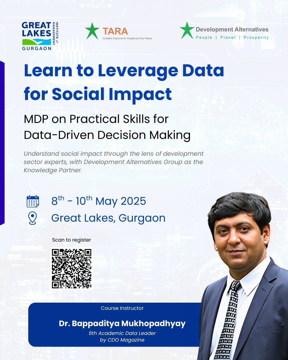 tarainovation's tweet photo. Crack the Code: Use Data for Real Social Impact! 

Join a 3-day MDP at Great Lakes, Gurgaon (8–10 May) in collaboration with DA group as knowledge partner.
Led by Dr. Bappaditya Mukhopadhyay 

Register now!

https://t.co/UhNdvjG4zM

#SDGs #ClimateResilience #Sustainability https://t.co/0obPZb2Lg2