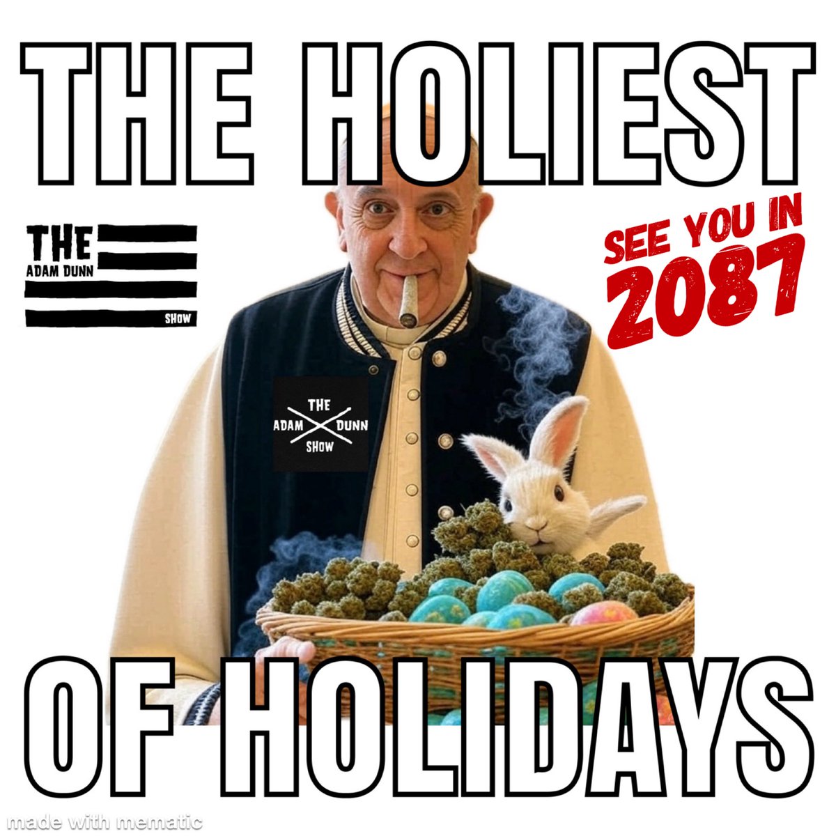 AdamDunnShow's tweet photo. If you missed out and didn’t celebrate the holidays today don’t worry it only 62 years till the next East4/20
Listen to us live every fri 4:20 - 7:10 MT YouTube/adamdunnshow “The CannaCult since 2013 https://t.co/J4BFMCnJoz