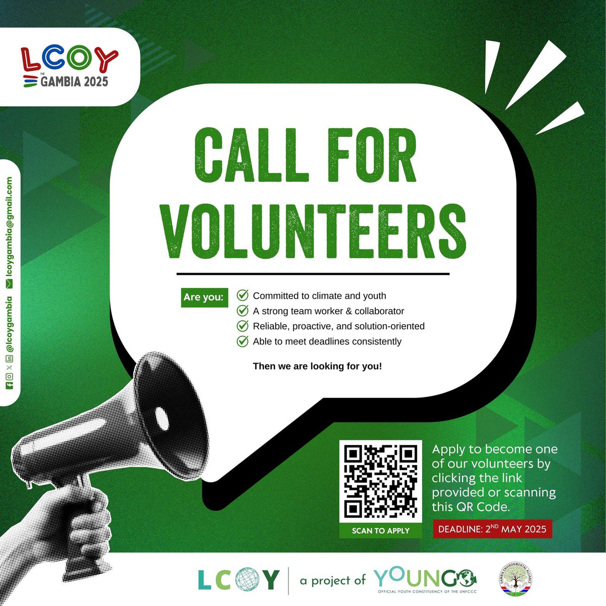 LCOY Gambia 2025 is calling for volunteers!
Join one of 4 Working Groups:
1.Communications WD
2.Logistics WG
3.Programming &amp; Policy WG
4.Partnerships &amp; Finance WG
      5. Selection Committee

Apply by 2nd May 2025
Scan the QR!

#LCOYGambia2025 #Youth4Climate