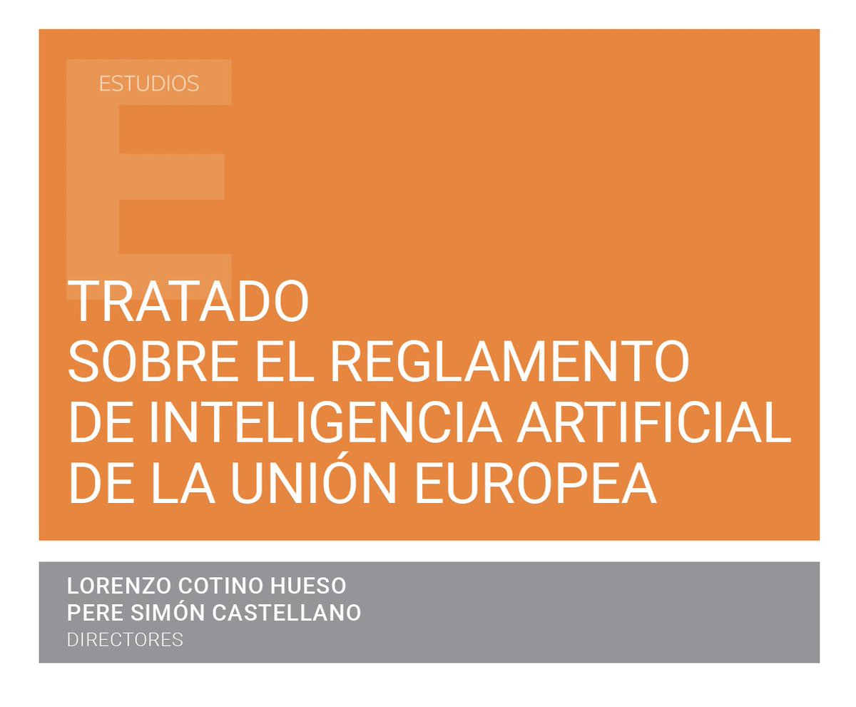por fin¡¡ ya tienes acceso gratuito y completo links.uv.es/uf7Pqmh al mejor Tratado sobre el Reglamento de #InteligenciaArtificial de la Unión Europea, con 35 autores del máximo nivel.  muy pronto también en inglés #IA #AI