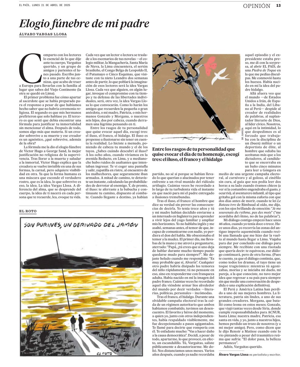 Este maravilloso elogio fúnebre de <a href="/AlvaroVargasLl/">Álvaro Vargas Llosa</a> a su padre.

El iluso, el franco, el hidalgo.

Vía <a href="/el_pais/">EL PAÍS</a>