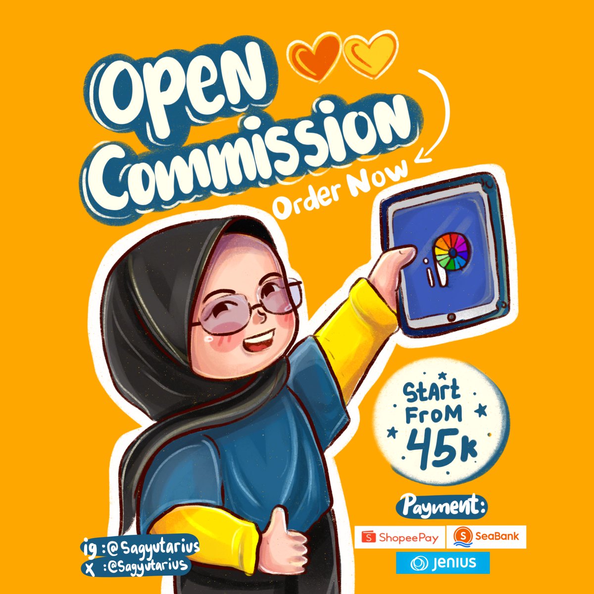 sagyutarius's tweet image. OPEN COMMISSION🧡💛🪄
[Share really appreciated]
 
Hai teman-teman! Aku Open Commission lagi, Kalian bisa pilih style yang disuka
🌟 Mulai dari Rp45k aja, kamu bisa dapetin ilustrasi custom yang super gemeez

Order Via DM~ 
#opencommissions #art #illustration #zonauangᅠ