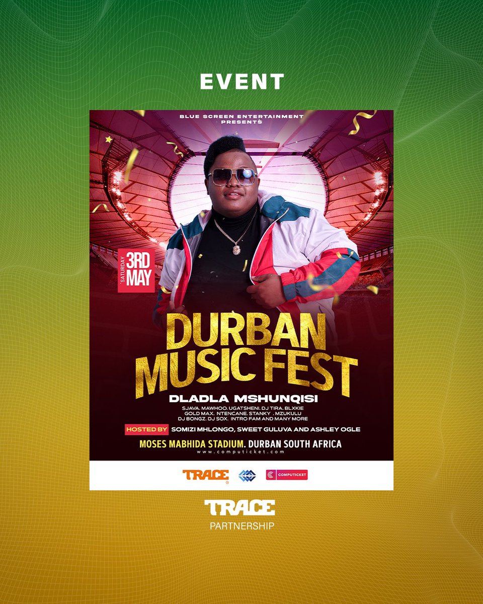 TRACE_Inter's tweet photo. IT’S OFFICIAL! 🚨
The electrifying @dladla_mshunqisi is ready to bring the energy to #DMF2025 at @mmstadium on May 3, 2025! 🎤🔥
Expect high-energy vibes, non-stop hits, and a performance that will have Durban dancing all night long!
#TraceTV #DMF2025 #DladlaMshunqisi #Trace https://t.co/2hsiKJ5czI