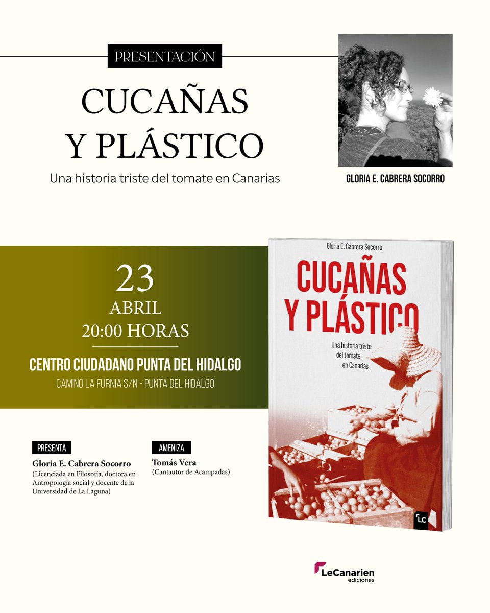 PRESENTACIÓN EN PUNTA DEL HIDALGO. Gloria Cabrera te espera este miércoles en La Punta, junto al cantautor Tomás Vera, para disertar sobre la dureza del trabajo de los aparceros y aparceras en Canarias, sintetizada en su obra "Cucañas y plástico".
Libro: lecanarienediciones.com/inicio/326-cuc…