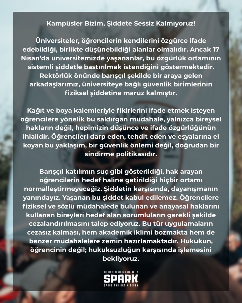 Kampüsler Bizim, Şiddete Sessiz Kalmıyoruz!
