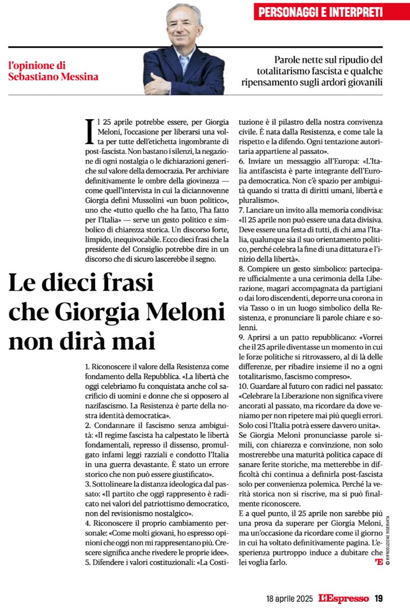 Sebastiano Messina (@sebmes) on Twitter photo Le dieci frasi sul 25 aprile che @giorgiameloni potrebbe dire (ma purtroppo non dirà). <a href="/espressonline/">L'Espresso</a> Le dieci frasi sul 25 aprile che @giorgiameloni potrebbe dire (ma purtroppo non dirà). <a href="/espressonline/">L'Espresso</a>