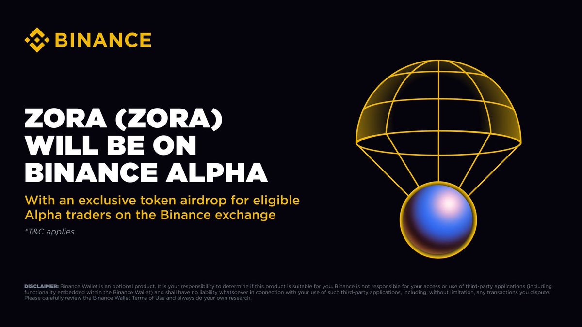 🚨JUST IN: #Binance announced the listing of @zora ( $ZORA) in Binance Alpha  🔸Listing: - Binance Alpha will open $ZORA trading on 2025-04-23 at 13:00  (UTC). 🔸Airdrop: - To celebrate, all eligible*
