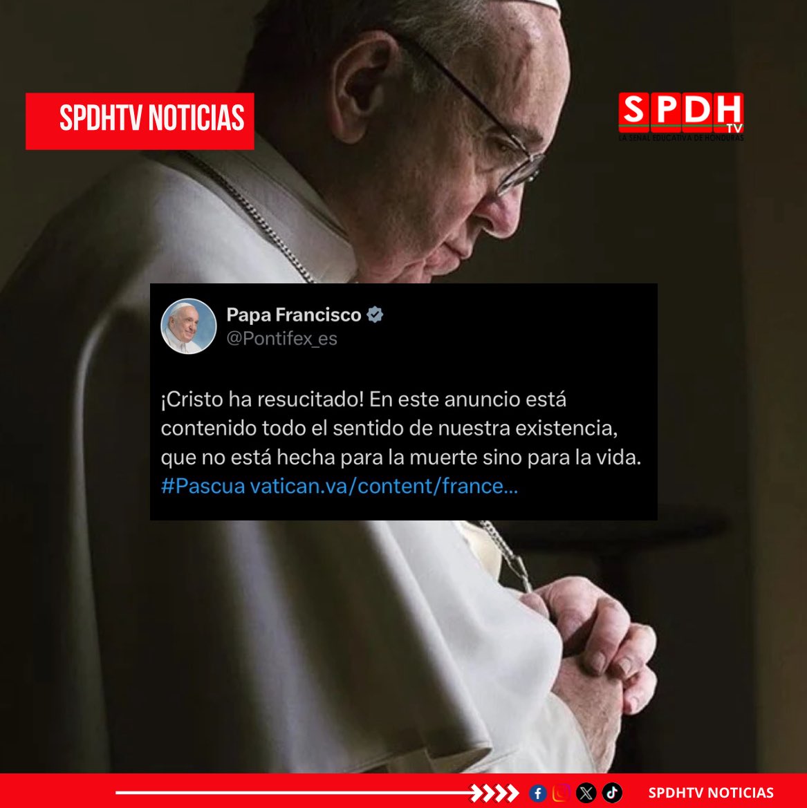 #ENVIVO  "¡Cristo ha resucitado! En este anuncio está contenido todo el sentido de nuestra existencia, que no está hecha para la muerte sino para la vida", fueron las últimas palabras expresadas por el Papa Francisco a través de una red social.

#𝐇𝐨𝐧𝐝𝐮𝐫𝐚𝐬 #𝐍𝐞𝐰𝐬